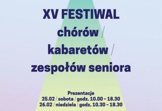 XV Festiwal Chórów, Kabaretów i Zespołów Seniora