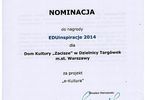 Nominacja w konkursie EDUinspiracje 2014 na najlepsze przedsięwzięcie zrealizowane w 2013 roku w obszarze - Polsko-Litewski Fundusz Wymiany Młodzieży.