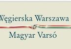 Wyjście UTW: Szlakiem Węgrów w Warszawie