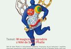 Wehikuł sztuki: W magicznym ogrodzie z Niki de Saint Phalle