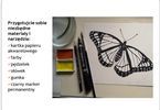 Slajd z listą potrzebnych przyborów do namalowania obrazu motyla