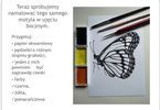Slajd z listą potrzebnych przyborów do namalowania obrazu motyla