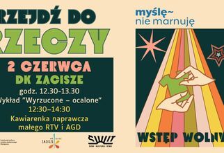 Plakat: Przyjdź do rzeczy
