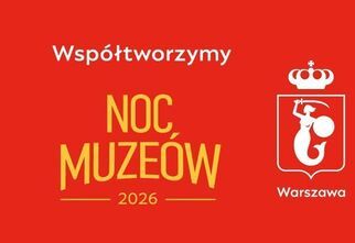 Zdjęcie: grafika z napisem Współtworzymy Noc Muzeów 2026 na czerwonym tle, po prawej stronie syrenka warszawska - logo Warszawa