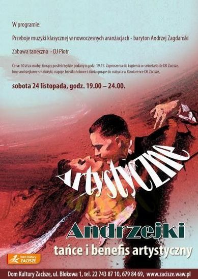 Artystyczne Andrzejki i benefis artystyczny barytona Andrzeja Zagdańskiego