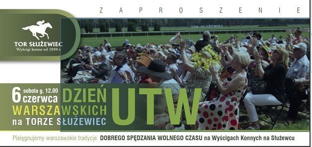 Wyjście UTW: VI Dzień Warszawskich UTW na Torze Służewiec