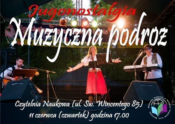 Muzyczna podróż z zespołem „Jugonostalgia” – w Czytelni