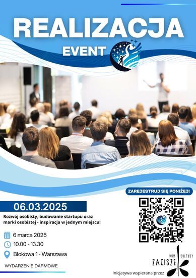 Plakat: Realizacja event, 6 marca 2025, godz.10.00-13.30 zdjęcie: grupa ludzi siedząca tyłem