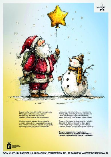Plakat: Tekst z życzeniami, grafika z Mikołajem i bałwankiem trzymającymi gwiazdkę