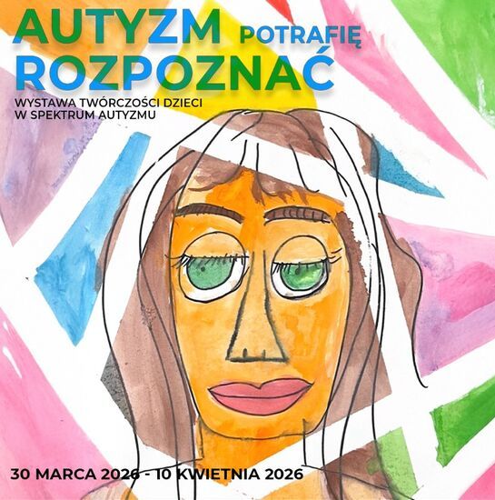 Grafika: Autyzm potrafię rozpoznać 30 marca-10 kwietnia 2026, kolorowy portret dziewczynki, praca autorstwa Danielli