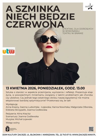 Zdjęcie plakatu spektaklu, siwa kobieta z wymalowanymi ustami na czerwono