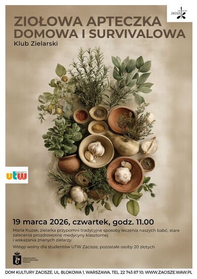 Plakat na spotkanie Klubu Zielarskiego. Na środku plakatu wśród ziół w miseczkach czosnek