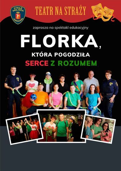 Plakat: Teatr na Straży zaprasza na spektakl Florka, kolaż zdjęć grupowych z kobietami i mężczyznami w kolorowych strojach