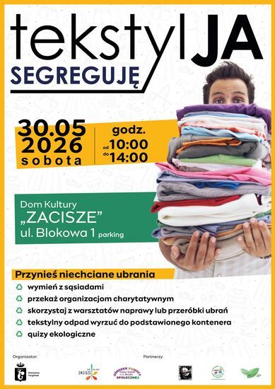 Zdjęcie: grafika z napisem TekstylJa segreguję, po prawej stronie widoczny mężczyzna z naręczem poskładanych ubrań