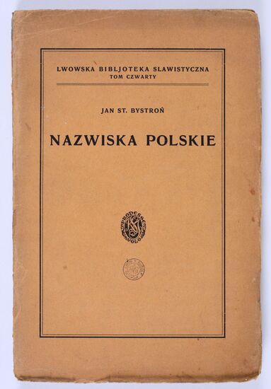 Zdjęcie okładki starej książki Nazwiska Polskie, foto: https://onebid.pl/pl/ksiazki-i-starodruki-bystron-jan-st-nazwiska-polskie-lwow-1927/2135521